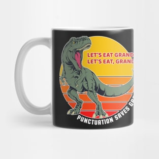 Let's Eat Grandma Funny Punctuation Saves Lives Grammar Mug